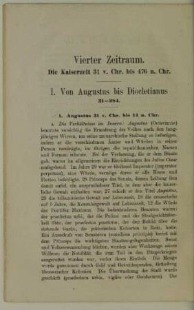 Vierter Zeitraum. Die Kaiserzeit 31 v. Chr. bis 476 n. Chr.