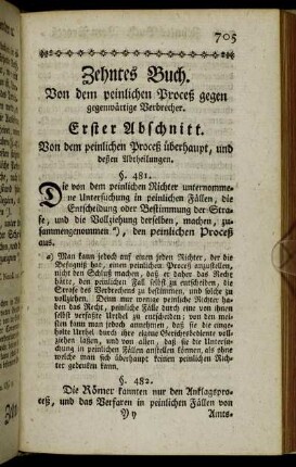 Zehntes Buch. Von dem peinlichen Proceß gegen gegenwärtige Verbrecher.