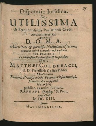 Disputatio Iuridica De Utilissima & Frequentissima Praelationis Creditorum materia