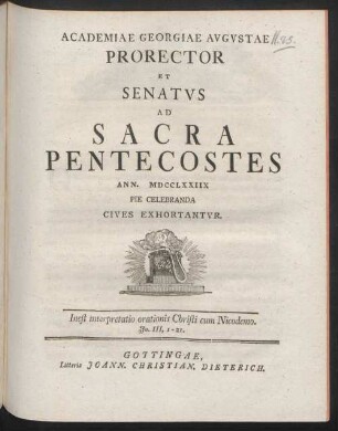 Academiae Georgiae Avgvstae Prorector Et Senatvs Ad Sacra Pentecostes Ann. MDCCLXXIIX Pie Celebranda Cives Exhortantvr. Inest interpretatio orationis Christi cum Nicodemo. Jo. III, 1-21.