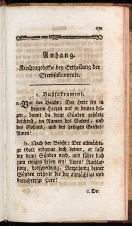 Anhang. Kirchengebethe bey Ertheilung der Sterbsakramente.