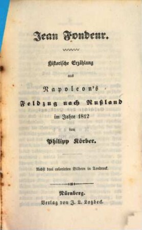 Jean Fondeur : historische Erzählung aus Napoleon's Feldzug nach Rußland im Jahre 1812