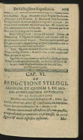 Cap. VI. De Reductione Syllogismorum, Et Quidem I. De Modo Concludendi Ostensivo ...
