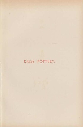 Kaga pottery.