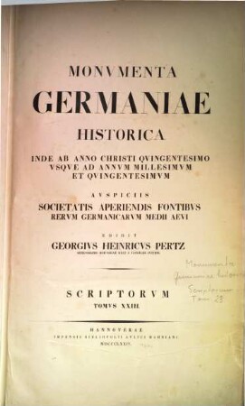 Monumenta Germaniae Historica : inde ab anno Christi quingentesimo usque ad annum millesimum et quingentesimum, 23. [Chronica aevi Suevici]