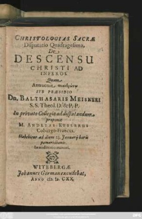 Christologias Sacrae Disputatio Quadragesima, De Descensu Christi Ad Inferos