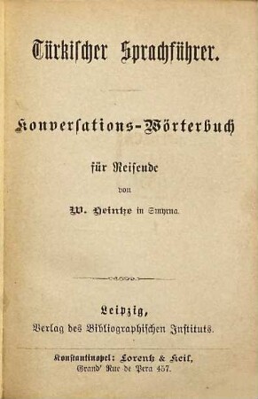 Türkischer Sprachführer : Konversations-Wörterbuch für Reisende