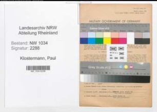 Entnazifizierung Paul Klostermann , geb. 00.00.0000 (Oberst)