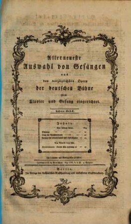 Allerneueste Auswahl von Gesängen aus den vorzüglichsten Opern der deutschen Bühne : fürs Clavier und Gesang eingerichtet, 8. Aus König Axur. Aus Rinald von Aste