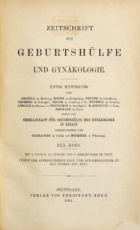 Zeitschrift für Geburtshilfe und Gynäkologie. 30. 1894
