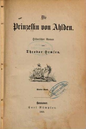 Die Prinzessin von Ahlden : historischer Roman. 4. Band, [Ein Karneval in Venedig ; 2]