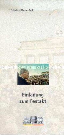 Einladungskarte für den Festakt zum 10. Jahrestag des "Mauerfalls"
