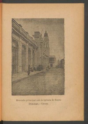 Mercado principal con la Iglesia de Santo Domingo. - Oruro. - [Fotografía]