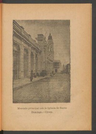 Mercado principal con la Iglesia de Santo Domingo. - Oruro. - [Fotografía]