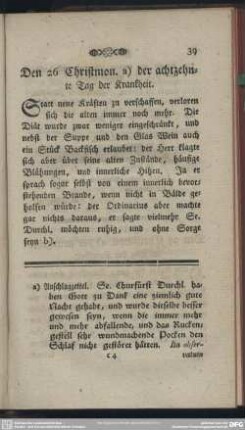 Den 26 Christmon. a) der achtzehnte Tag der Krankheit