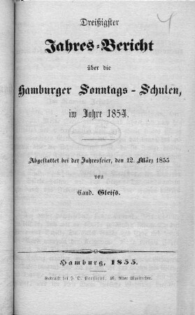 30.1854(1855): Jahres-Bericht über die Hamburger Sonntags-Schulen im Jahre ...