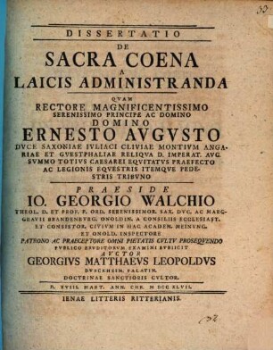Dissertatio De Sacra Coena A Laicis Administranda