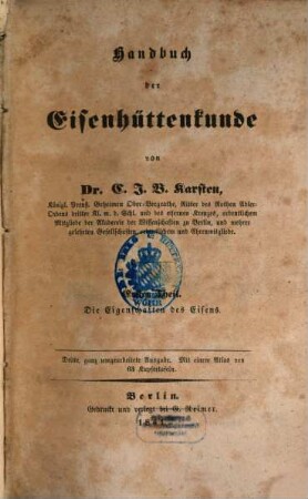 Handbuch der Eisenhüttenkunde. 1, Die Eigenschaften des Eisens