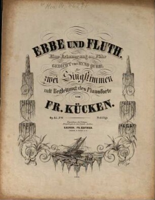 Ebbe und Fluth : eine Erinnerung an Föhr ; Ged. von Ryno Quehl für 2 Singstimmen mit Begl. d. Pianoforte ; op. 65,1