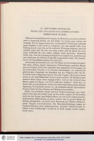 VI. Deutscher Einspruch. Pläne des italienischen Generalstabes. Ribbentrop in Rom