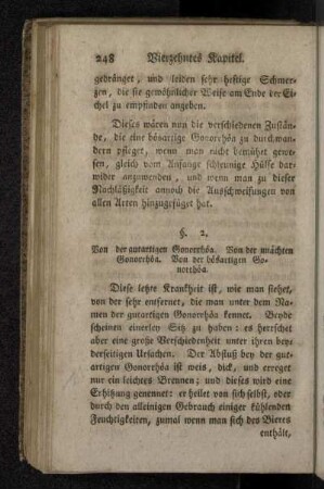 §. 2. Von der gutartigen Gonorrhöa. Von der unächten Gonorrhöa. Von der bösartigen Gonorrhöa.