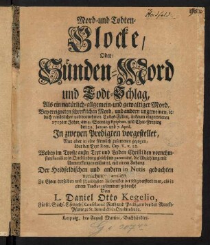 1-76, Mord- und Todten-Glocke oder Suenden-Mord und Todt-Schlag