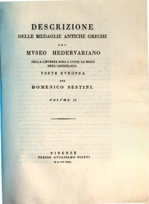 Descrizione delle medaglie antiche greche del Museo Hedervariano, [1,]2. D'alla Libvrnia fino a tvtte le isole dell'arcipelago parte Evropea