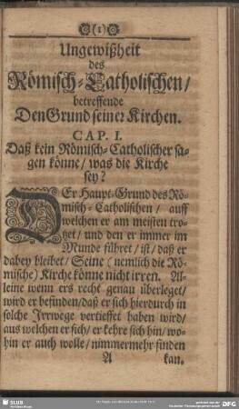 Cap. I. Daß kein Römisch-Catholischer sagen könne, was die Kirche sey?