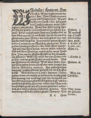 Was bistu? Antwort. Eyn Christen. Woher hastu deynen namen? Ant. Von Christo meynem herrn und Seligmacher ...
