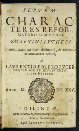 Septem Characteres Reformatoris Germaniae Martini Lutheri