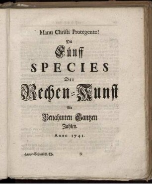 Die Fünff Species der Rechenkunst.