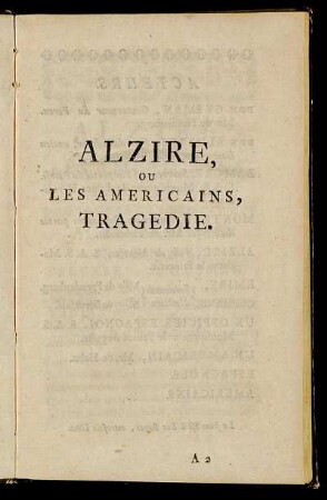 Alzire, Ou Les Americains, Tragedie.
