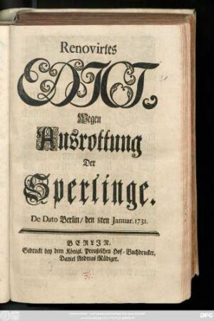 Renovirtes Edict, Wegen Ausrottung Der Sperlinge : De Dato Berlin, den 8ten Januar. 1731