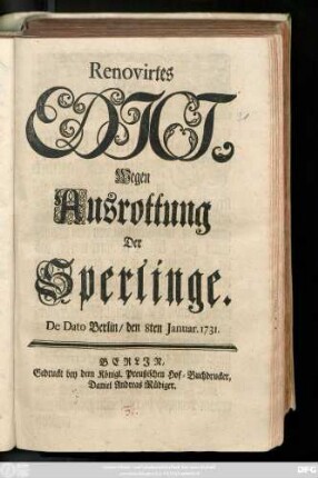 Renovirtes Edict, Wegen Ausrottung Der Sperlinge : De Dato Berlin, den 8ten Januar. 1731