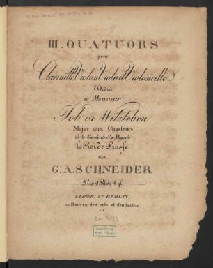 III. Quatuors pour Clarinette, Violon, Viola et Violoncelle