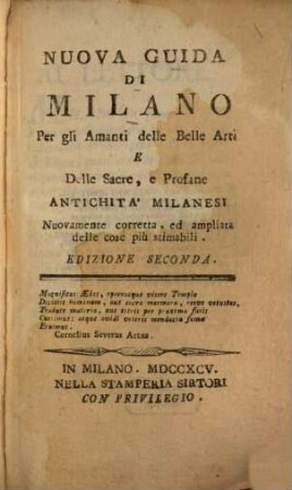 Nuova Guida di Milano Per gli Amanti delle Belle Arti E Delle Sacre e Profane Antichità Milanesi