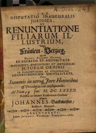 Disputatio Inauguralis Juridica, De Renuntiatione Filiarum Illustrium, Vulgò Fräulein-Verzieg