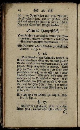 Drittes Hauptstück. Vom Zeichnen der architektonischen Gliedern und andern Zierrathen, so bey den Säulenordnungen vorkommen.