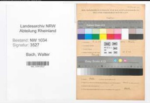 Entnazifizierung Walter Bach , geb. 08.02.1913 (Oberfeldwebel)