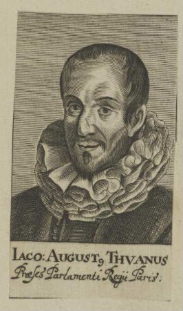 Bildnis des Iacobus Augustus Thuanus