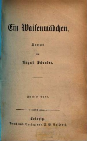 Ein Waisenmädchen : Roman von August Schrader, 2