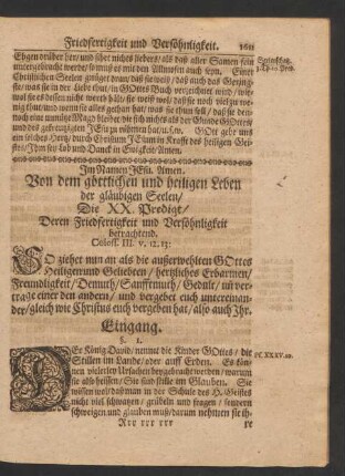 Von dem göttlichen und heiligen Leben der gläubigen Seelen/ Die XX. Predigt/ Deren Friedfertigkeit und Versöhnligkeit betrachtend. Coloss. III. v. 12. 13: