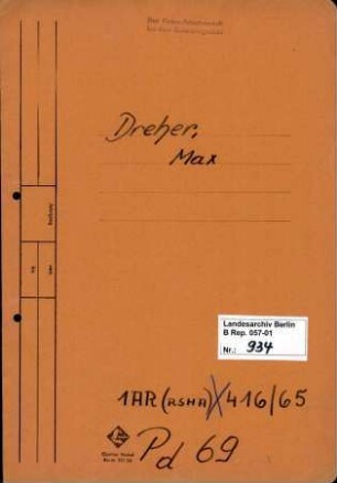 Personenheft Max Dreher (*21.03.1908), SS-Obersturmführer