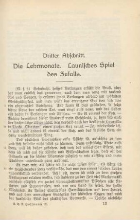 Dritter Abschnitt. Die Lehrmonate. Launisches Spiel des Zufalls
