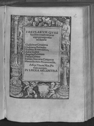 Fabularum, quae hoc libro continentur, interpretes atque autores sunt hi: Guilelmus Goudanus, Hadrianus Barlandus ...