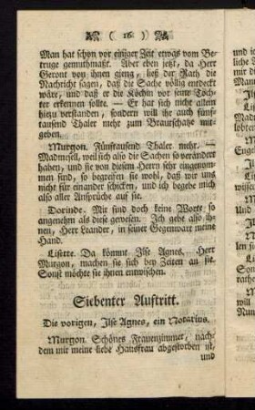 Siebenter Auftritt. Die vorigen, Ilse Agnes, ein Notarius.