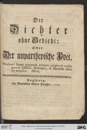 Der Dichter ohne Gedicht: Oder Der unpartheyische Poet