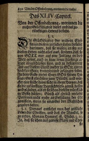 Das XLIV. Capitel. Von der Offenbarung, worinnen die wahre Glückseligkeit dieses und des zukünfftigen Lebens bestehe.
