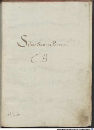 10 Sacred songs - BSB Mus.ms. 2755 : [spine title, gold on red label:] Salve // Sancta // Parens // V.