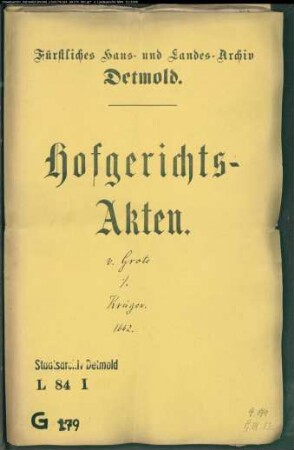 von Grote, Jobst Christian zu Talle gegen Johann Krüger zu Talle - Schuldforderung
